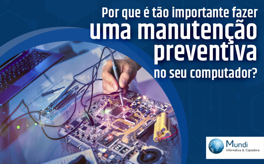 manutenção preventiva no seu computador