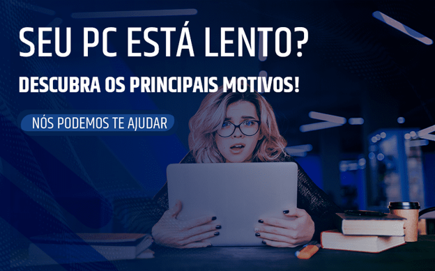 Motivos de um PC lento