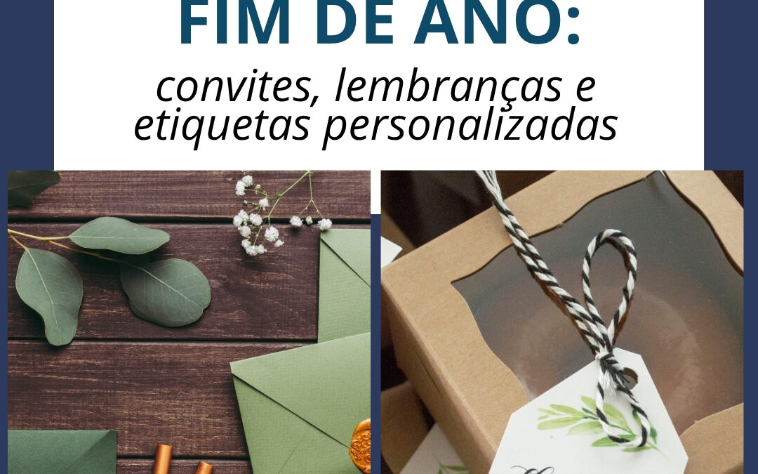 Impressos de fim de ano: convites, lembranças e etiquetas personalizadas